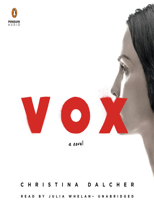 Title details for Vox by Christina Dalcher - Available